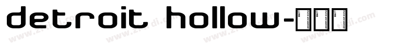Detroit Hollow字体转换